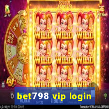 bet798 vip login